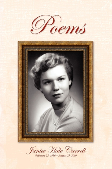 Poems by Janice Carrell - Paperback