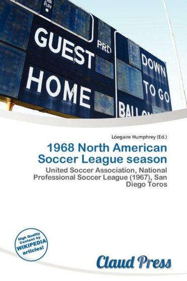 1968 North American Soccer League Season by L Egaire Humphrey - Paperback