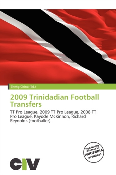 2009 Trinidadian Football Transfers by Zheng Cirino - Paperback