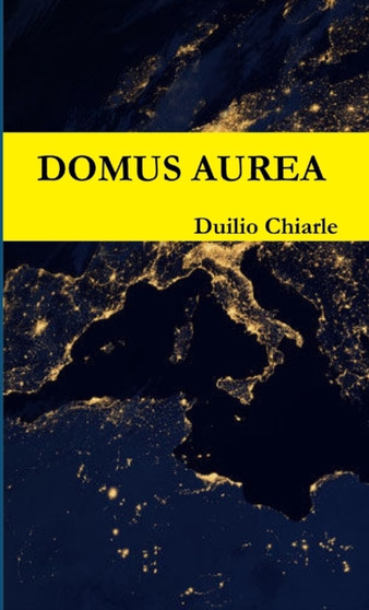 DOMUS AUREA by LA DIFESA ALEKHINE Duilio Chiarle - Paperback