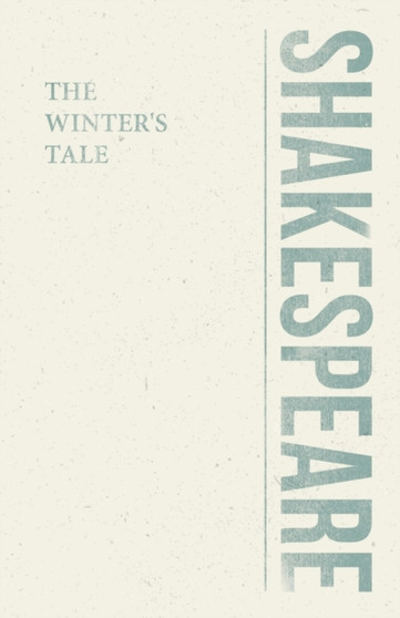 The Winters Tale by William Shakespeare - Paperback