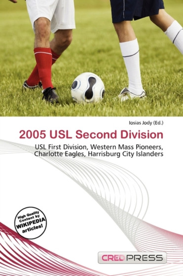 2005 Usl Second Division by Iosias Jody - Paperback