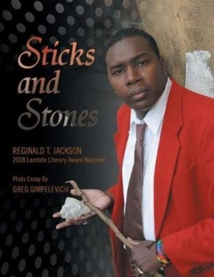 Sticks and Stones by Reginald T Jackson - Paperback