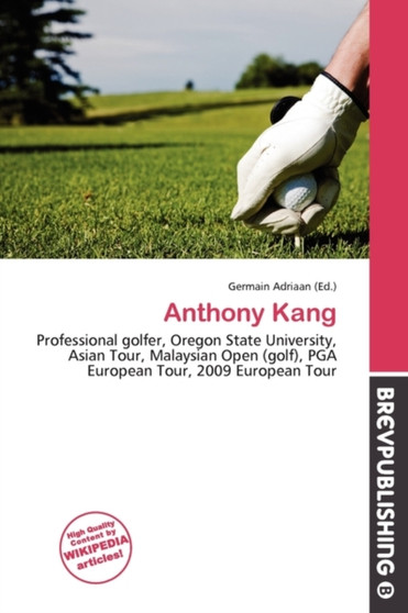 Anthony Kang by Germain Adriaan - Paperback