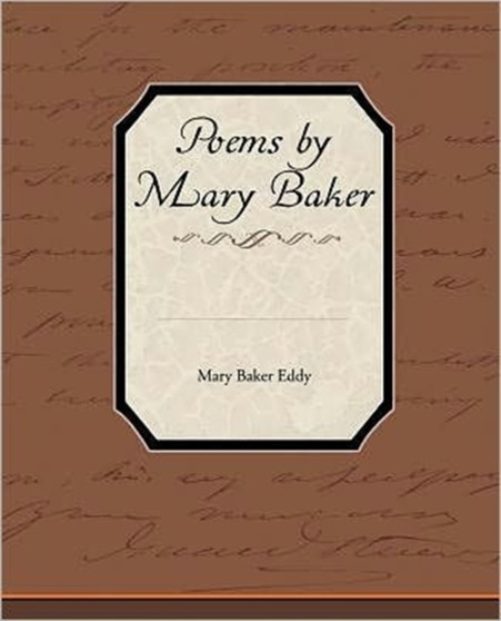 Poems by Mary Baker Eddy by Mary Baker Eddy - Paperback