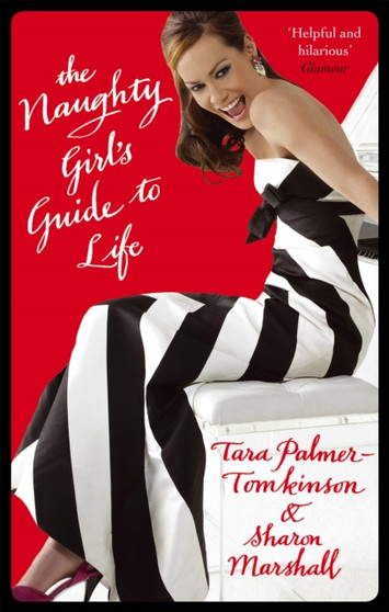 The Naughty Girl's Guide To Life by Sharon Marshall - Paperback