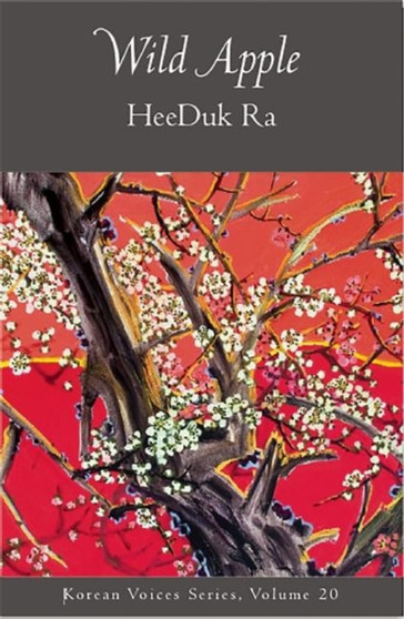 Wild Apple by HeeDuk Ra - Paperback