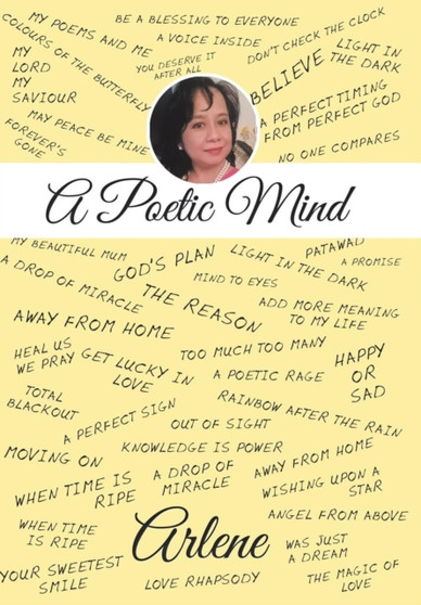 A Poetic Mind by Arlene - Hardback