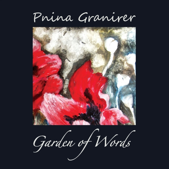 Garden of Words by Pnina Granirer - Paperback
