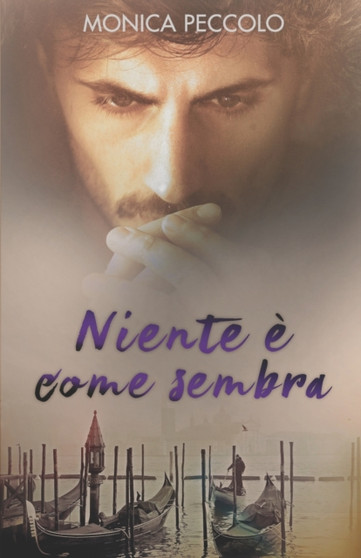 Niente e come sembra by Monica Peccolo - Paperback