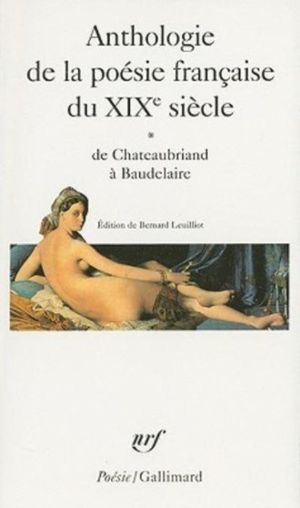 Anthologie de la poesie francaise du XIXe siecle vol.1 by Collectif - Paperback