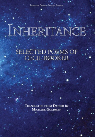 Inheritance : Selected Poems of Cecil Bodker by Cecil Bodker - Hardback