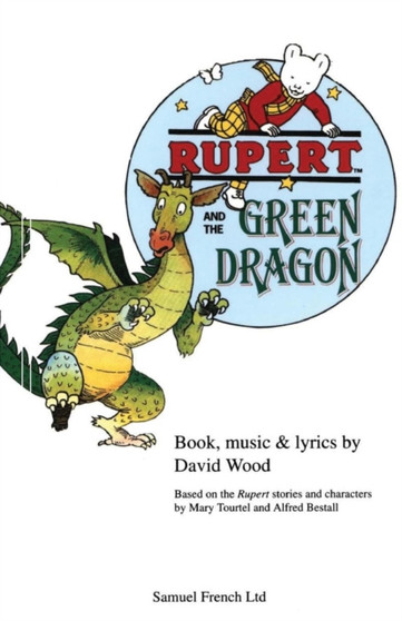 Rupert and the Green Dragon by David Wood - Paperback