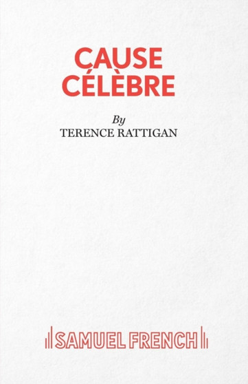 Cause Celebre by Terence Rattigan - Paperback