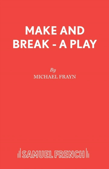 Make and Break by Michael Frayn - Paperback