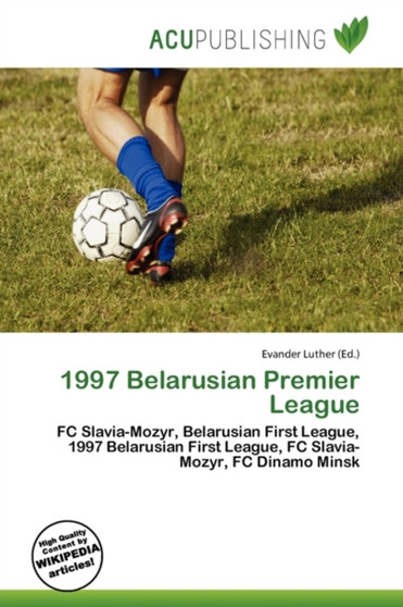 1997 Belarusian Premier League by Evander Luther - Paperback