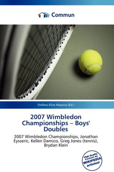 2007 Wimbledon Championships - Boys' Doubles by Stefanu Elias Aloysius - Paperback