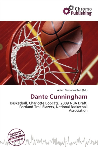 Dante Cunningham by Adam Cornelius Bert - Paperback