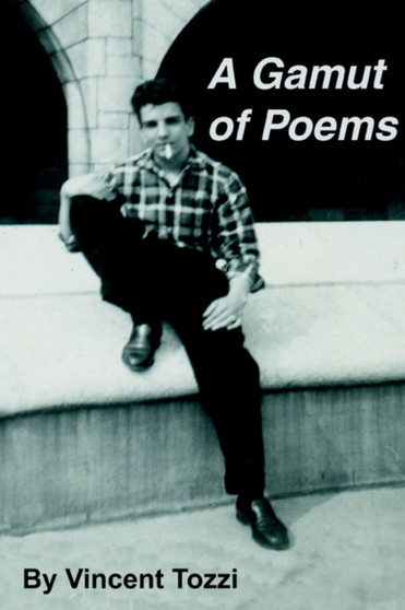 A Gamut of Poems by Vincent Tozzi - Paperback