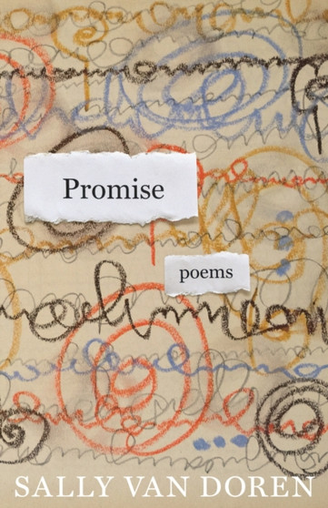 Promise : Poems by Sally Van Doren - Paperback
