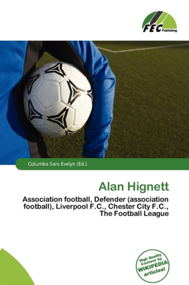 Alan Hignett by Columba Sara Evelyn - Paperback