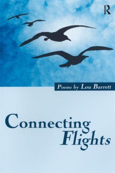 Connecting Flights by Lou Barrett - Paperback
