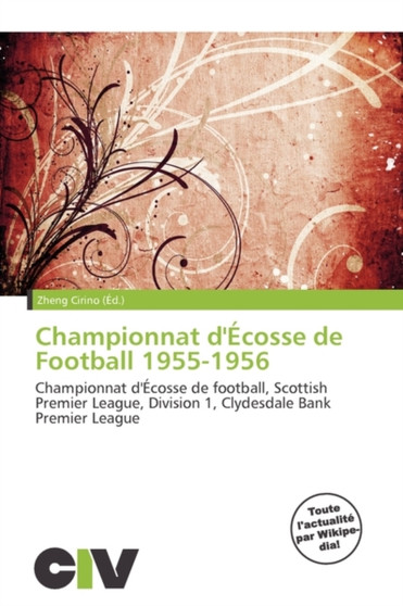 Championnat D' Cosse de Football 1955-1956 by Zheng Cirino - Paperback