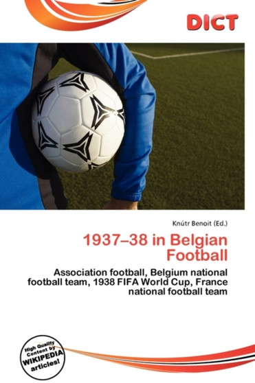 1937-38 in Belgian Football by Knutr Benoit - Paperback
