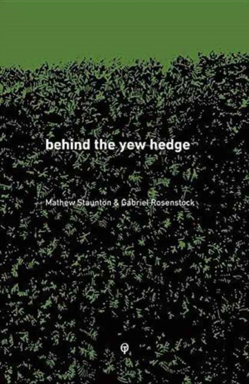 behind the yew hedge by Gabriel Rosenstock - Paperback