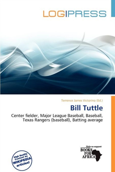 Bill Tuttle by Terrence James Victorino - Paperback