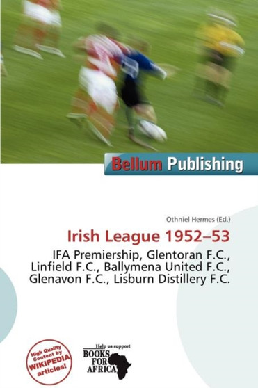Irish League 1952-53 by Othniel Hermes - Paperback
