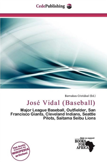 Jos Vidal (Baseball) by Barnabas Cristobal - Paperback