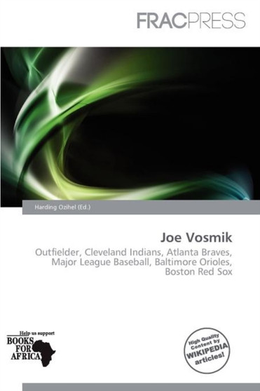 Joe Vosmik by Harding Ozihel - Paperback
