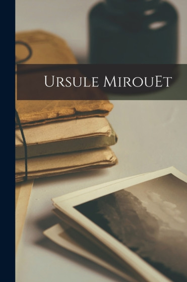 Ursule MirouEt by Anonymous - Paperback