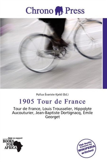 1905 Tour de France by Pollux Variste Kjeld - Paperback