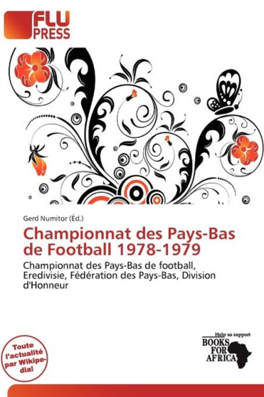 Championnat Des Pays-Bas de Football 1978-1979 by Gerd Numitor - Paperback