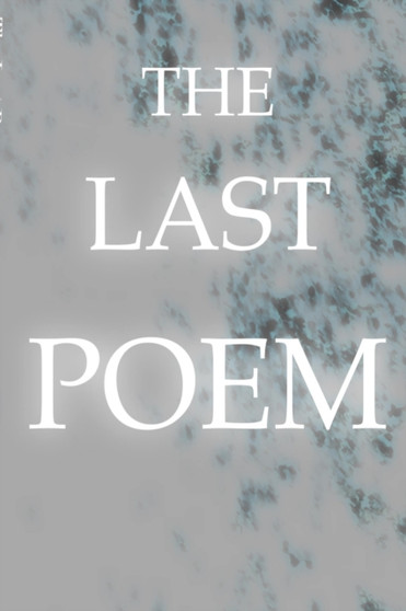 The Last Poem by James Bradford - Paperback