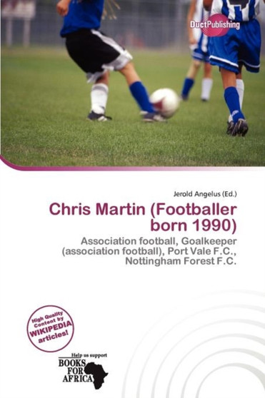 Chris Martin (Footballer Born 1990) by Jerold Angelus - Paperback