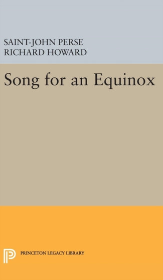 Song for an Equinox by Saint-John Perse - Hardback