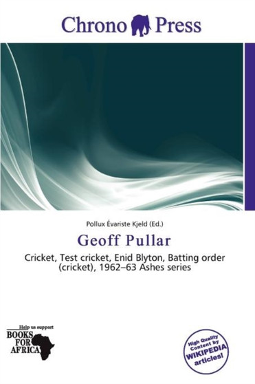 Geoff Pullar by Pollux Variste Kjeld - Paperback