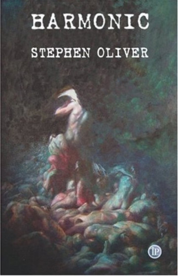 Harmonic by Stephen Oliver - Paperback