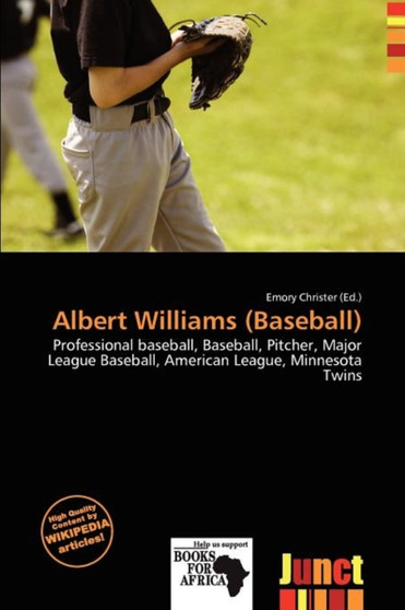 Albert Williams (Baseball) by Emory Christer - Paperback