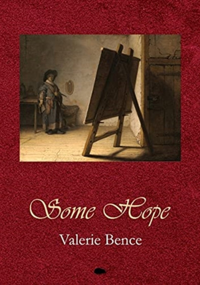 Some Hope by Valerie Bence - Paperback