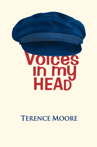 Voices in My Head by Terence Moore - Paperback