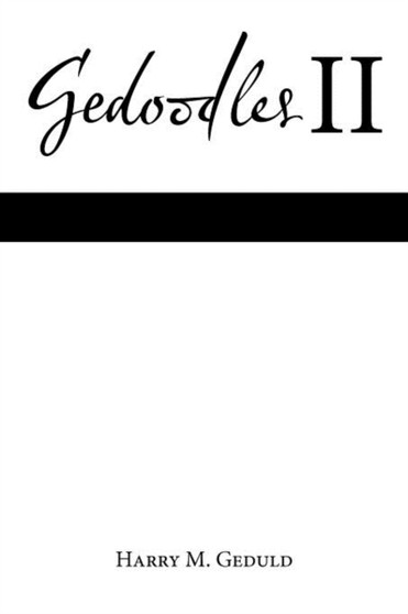 Gedoodles II by Harry M. Geduld - Paperback