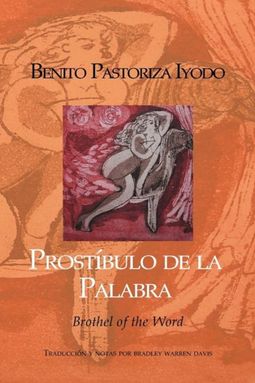 Prostibulo de La Palabra by Benito Pastoriza Iyodo - Paperback