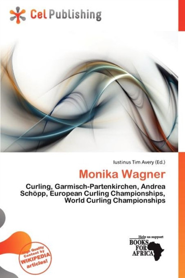 Monika Wagner by Iustinus Tim Avery - Paperback