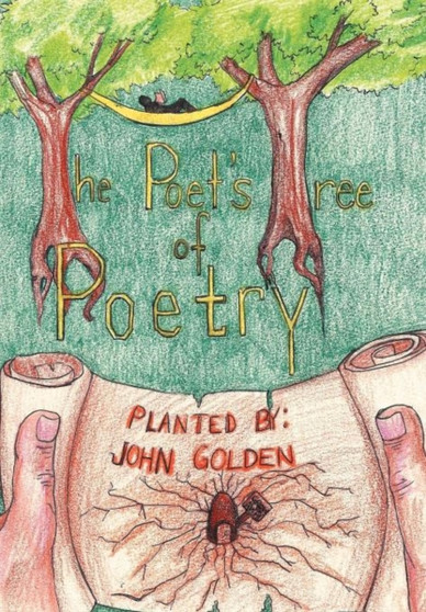 The Poet's Tree of Poetry by John Golden - Hardback