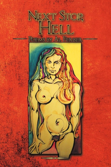 Next Stop, Hell by Al Ferber - Paperback