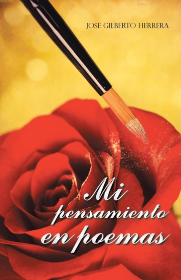 Mi Pensamiento En Poemas by Jose Gilberto Herrera - Paperback